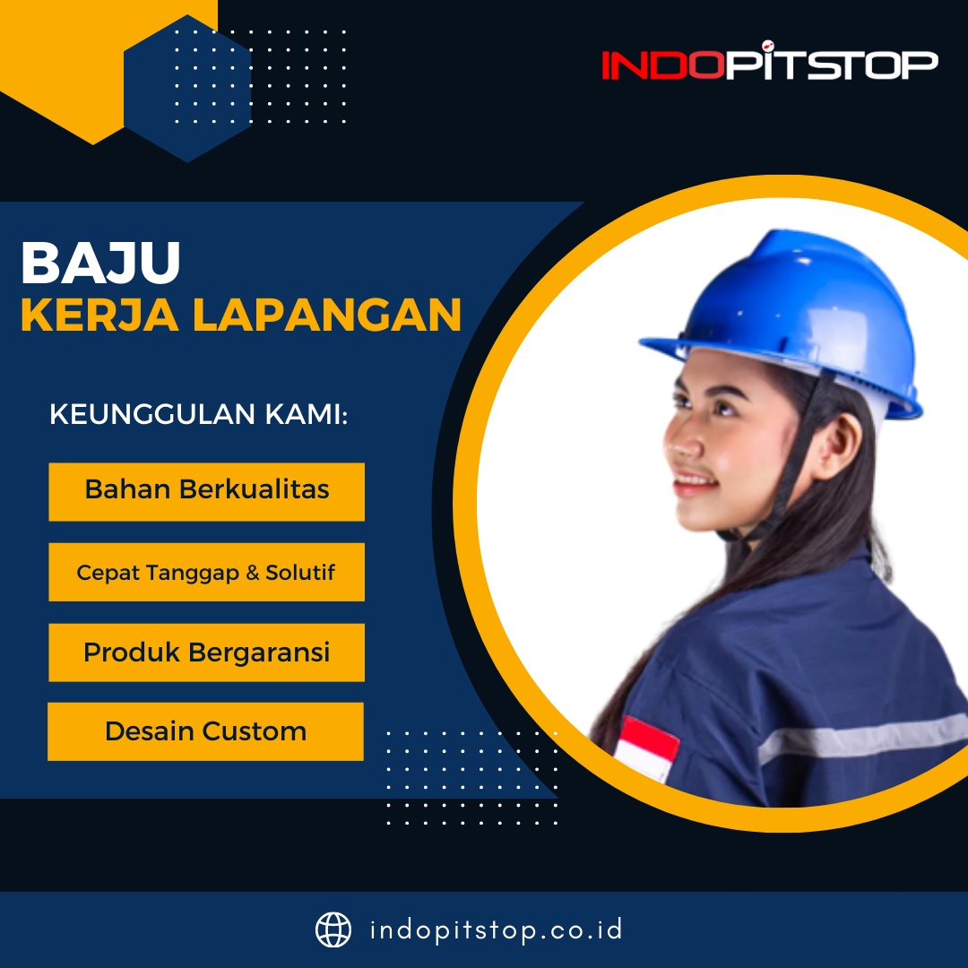 Baju Kerja Lapangan
