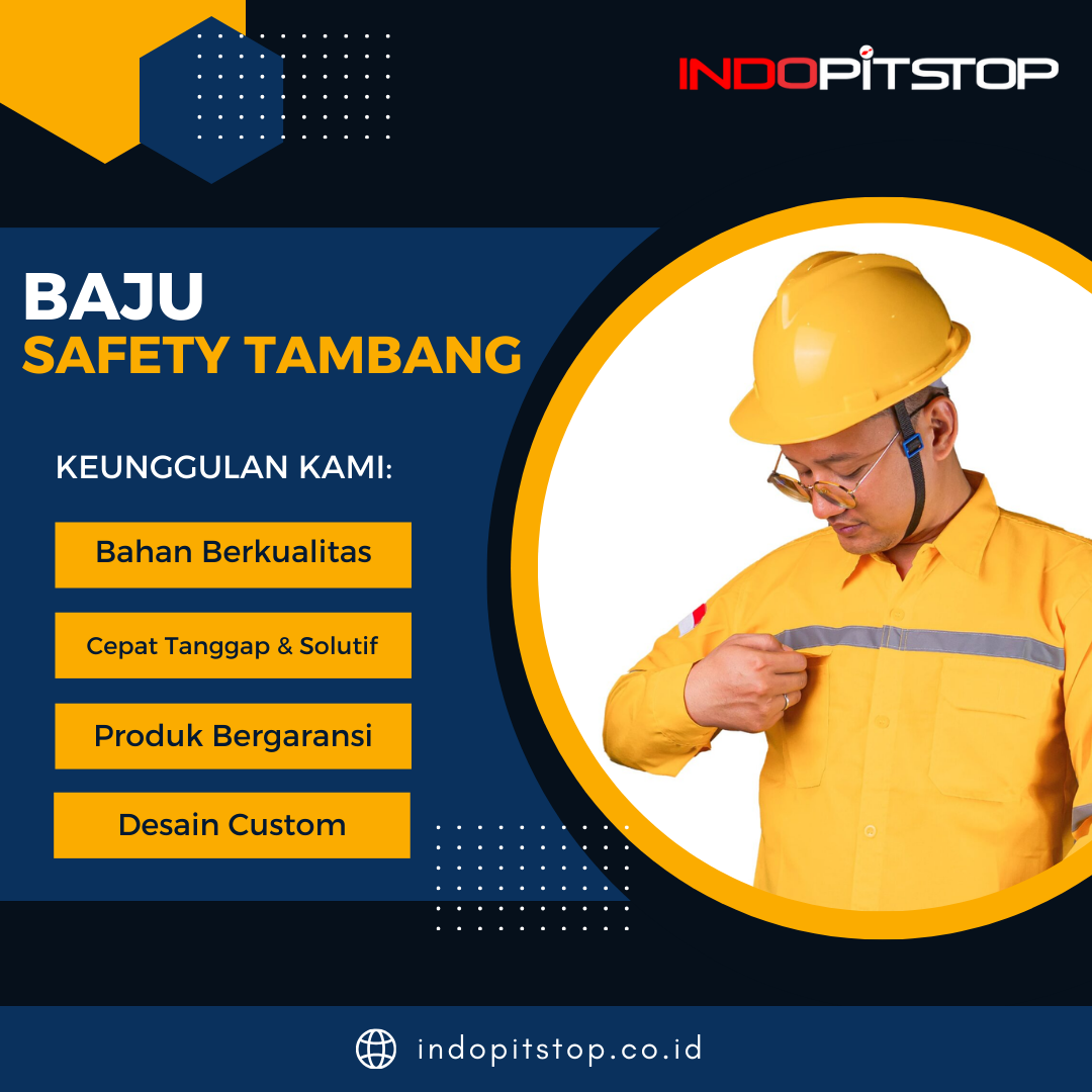 Baju safety Tambang